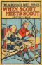 [Gutenberg 58709] • When Scout Meets Scout; or, The Aeroplane Spy